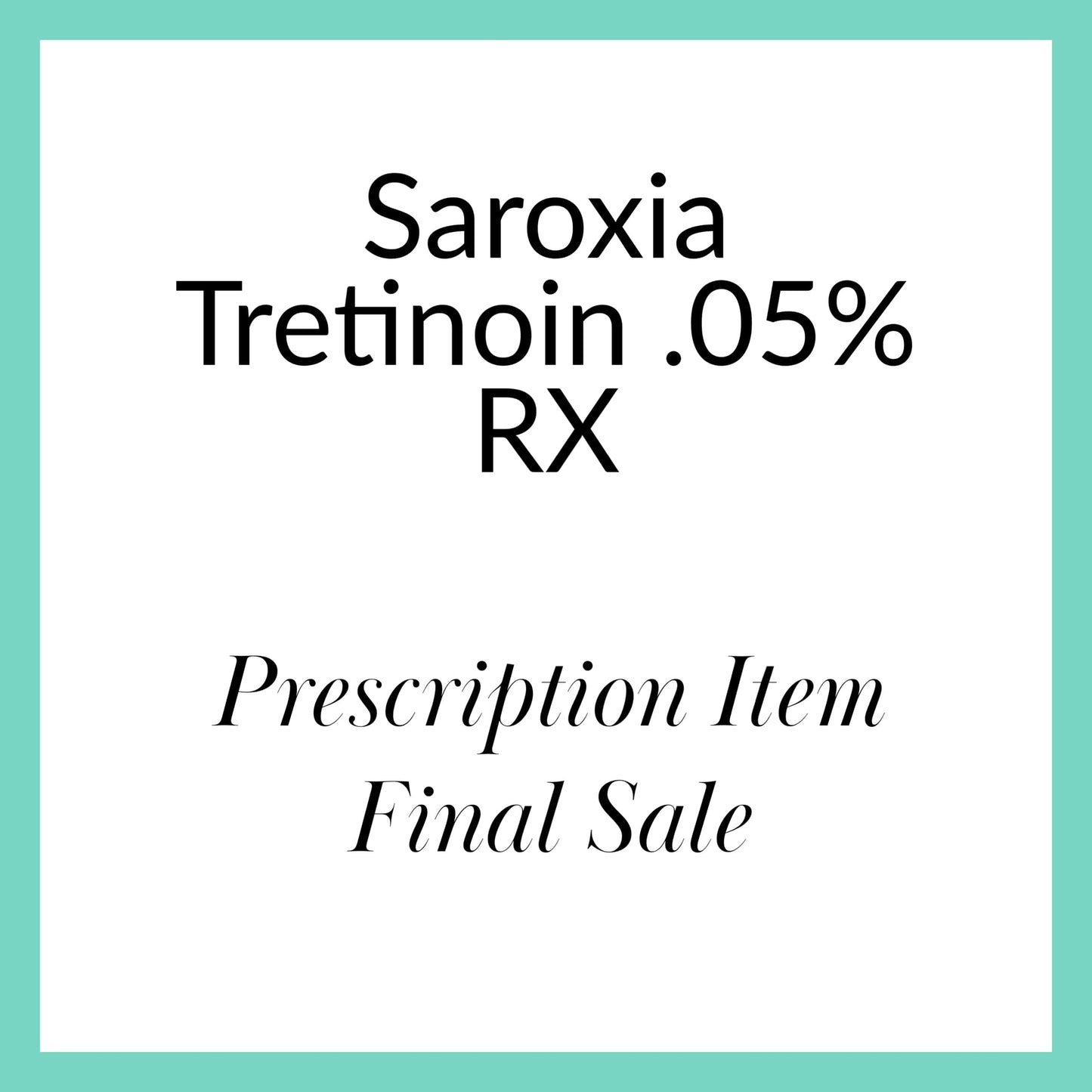Sarixia Tretinoin .05% RX (formerly Altreno)