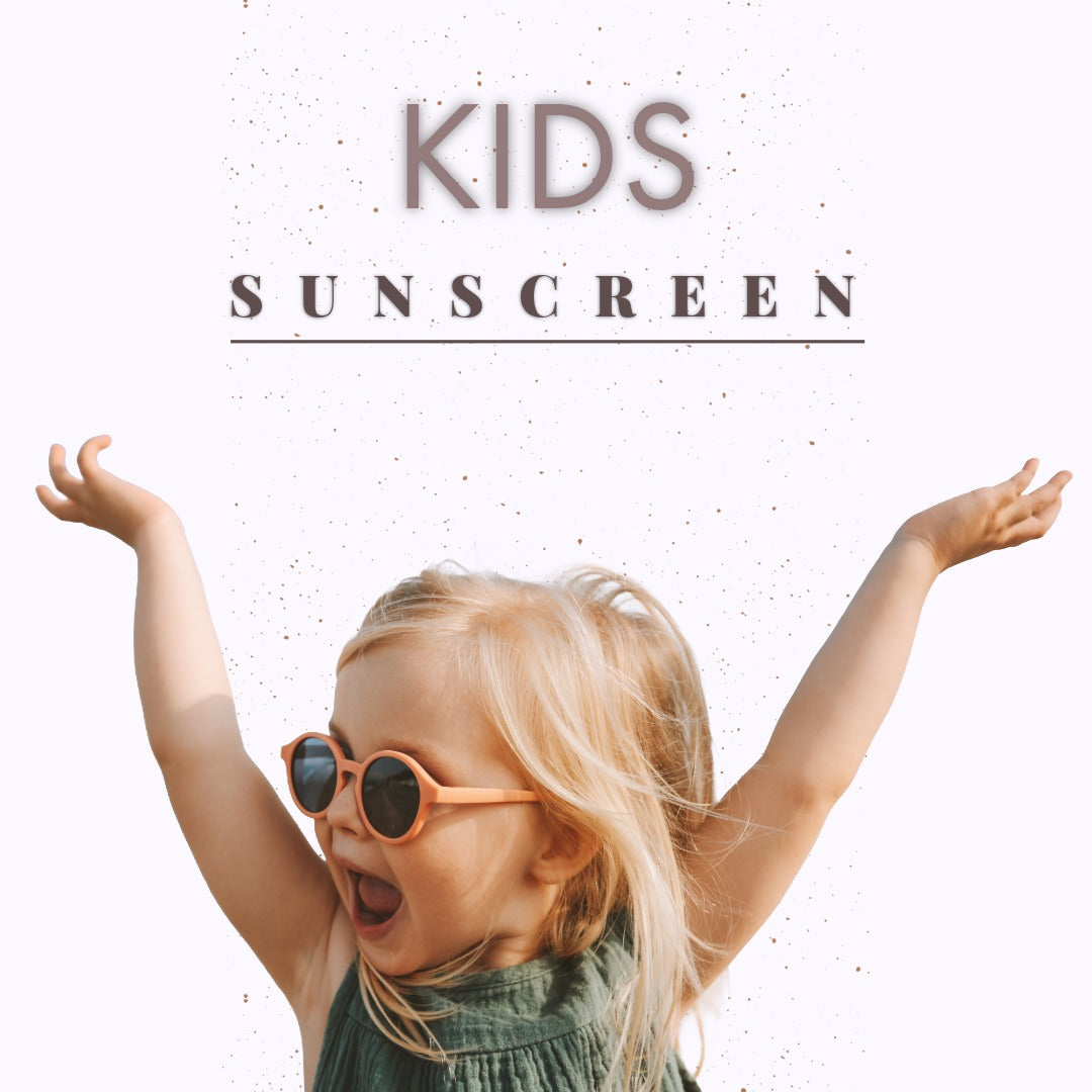 Sunscreen for Kids
