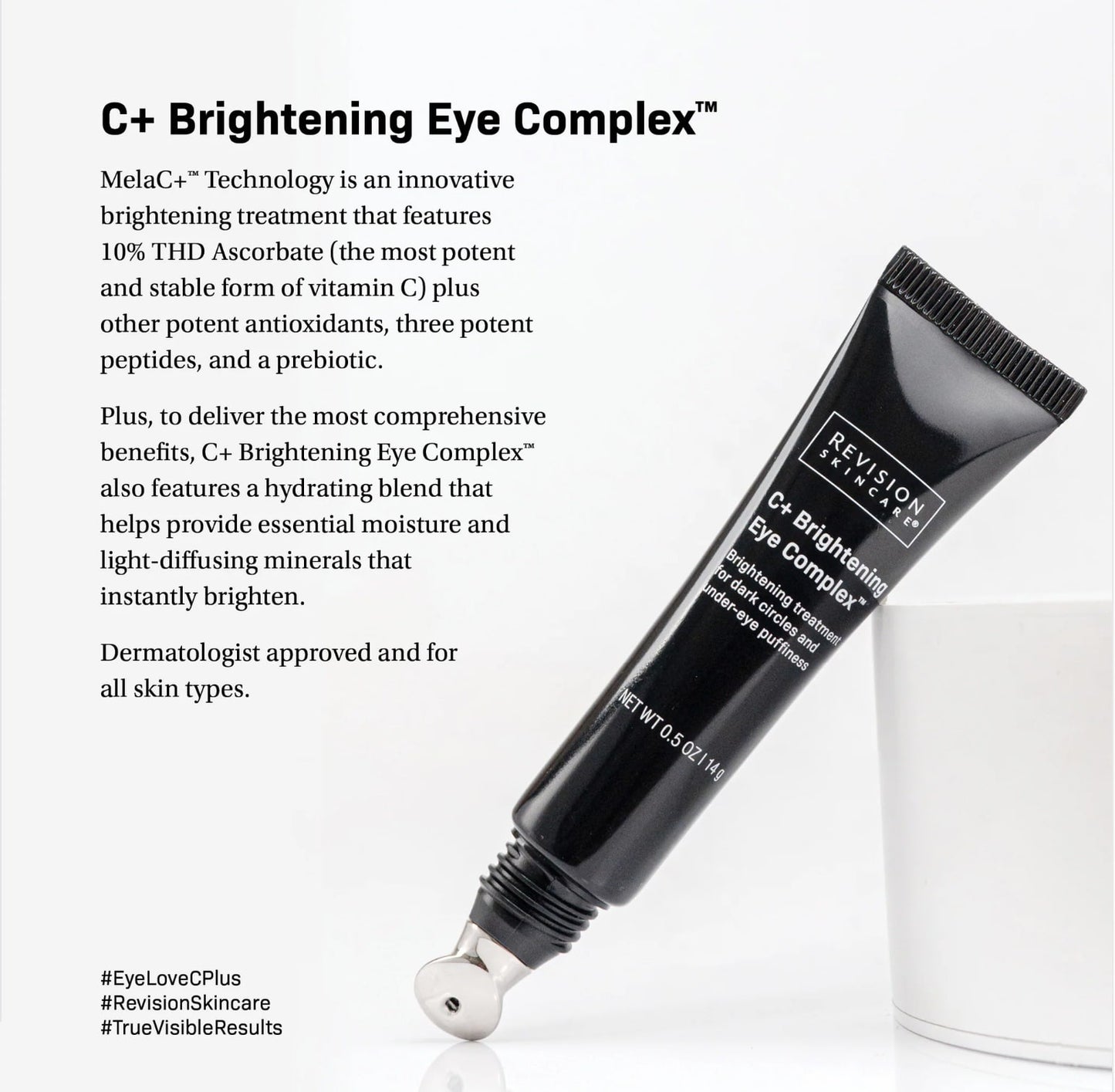 Revision C+ Brightening Eye Treatment